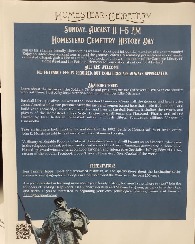 A printed flyer for Homestead Cemetery's event on Sunday, August 11, from 1 to 5 PM, with details about the event and activities, including a black and white photo of a soldier holding a rifle. The flyer mentions no entrance fee and encourages donations, with a small image of a soldier at the bottom left corner.