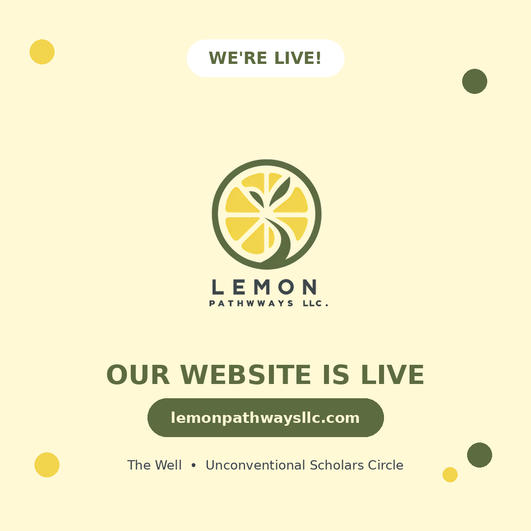 Celebratory announcement for Lemon Pathways LLC website launch with lemon logo and decorative dots, text about website and location.