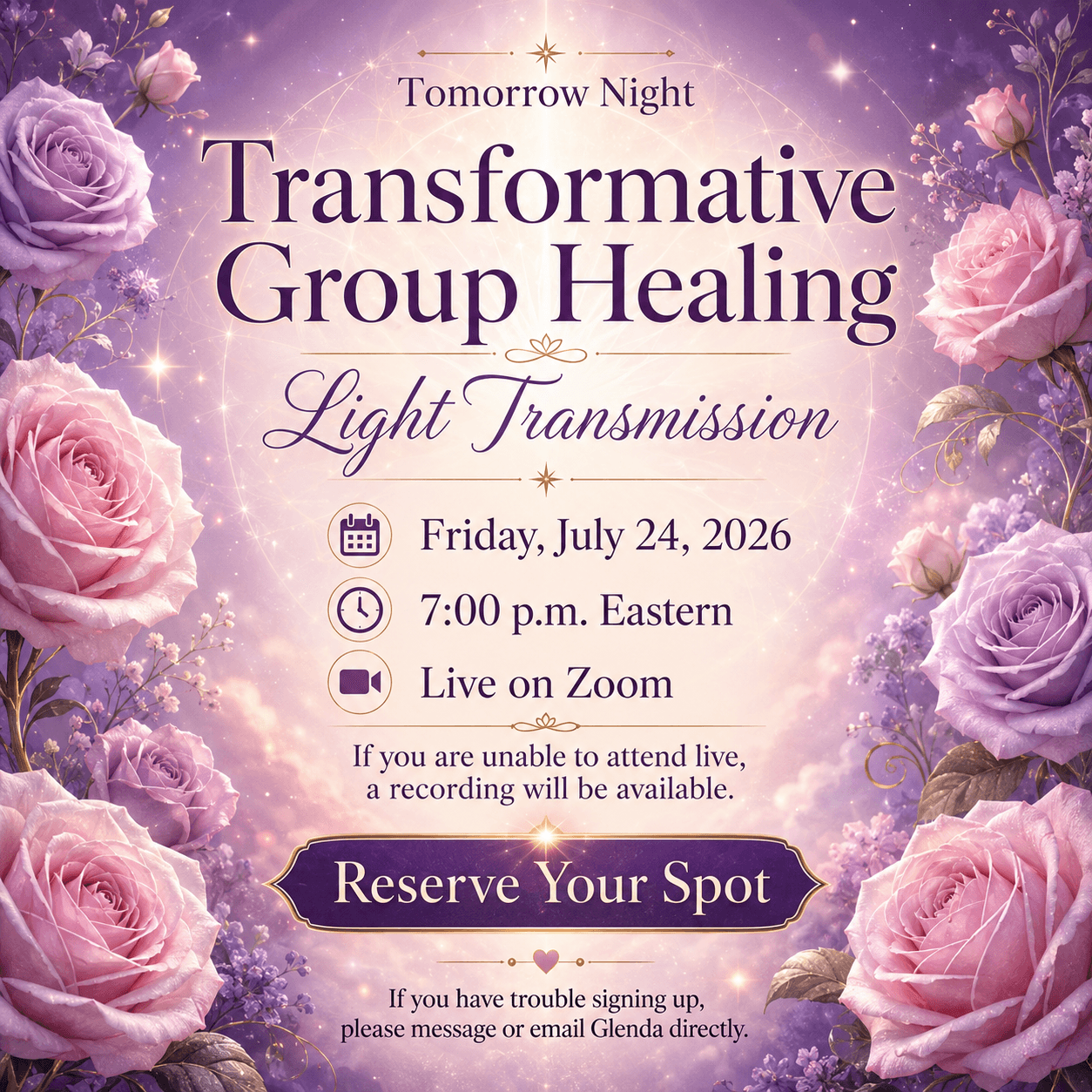 Event poster for transformative group healing with roses, stars, and purple background, details about date, time, and Zoom link.