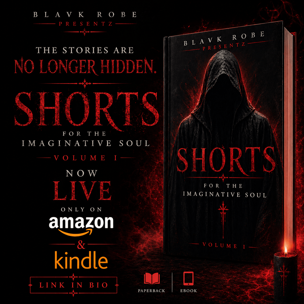 Book cover with dark figure in hood, red text, and candle, promoting a story titled 'Shorts' for the imaginative soul.