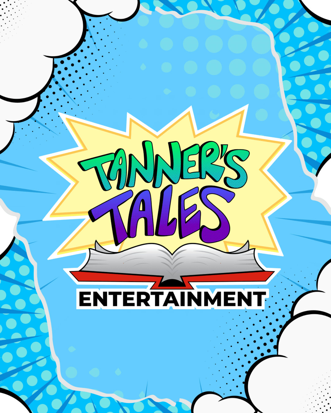 Colorful comic-style logo with open book, text 'Tanner's Tales' and 'Entertainment', surrounded by cloud and dot patterns.